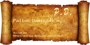 Pallos Domicián névjegykártya